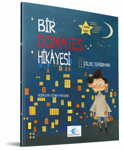 Bir Domates Hikayesi Bir Domates Hikayesi