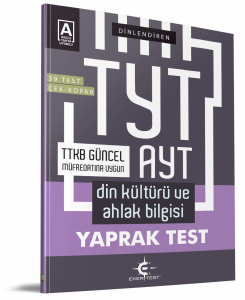 TYT – AYT Din Kültürü ve Ahlak Bilgisi Yaprak Test (Eker Test) TYT – AYT Din Kültürü ve Ahlak Bilgisi Yaprak Test (Eker Test)