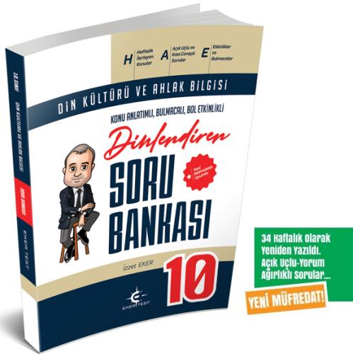 10. Sınıf Dinlendiren Soru Bankası (Eker Test) YENİ MÜFREDAT