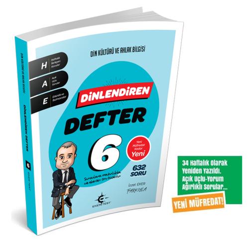 6. Sınıf Dinlendiren Defter (Eker Test) YENİ MÜFREDAT