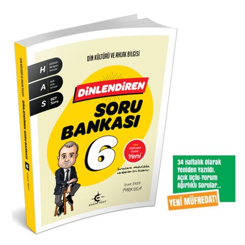6. Sınıf Dinlendiren Soru Bankası (Eker Test) YENİ MÜFREDATA UYGUN