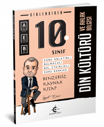 10. Sınıf Dinlendiren Soru Bankası (Eker Test)