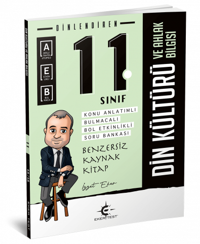 11. Sınıf Dinlendiren Soru Bankası (Eker Test)