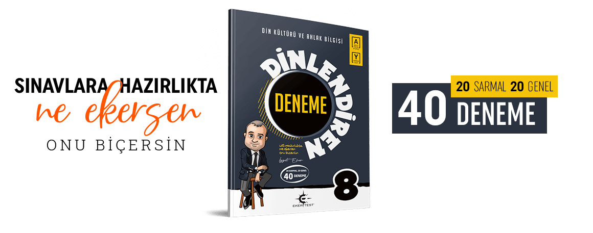 dinlendiren deneme 8